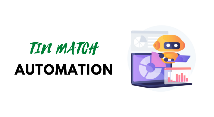 TIN Match Automation