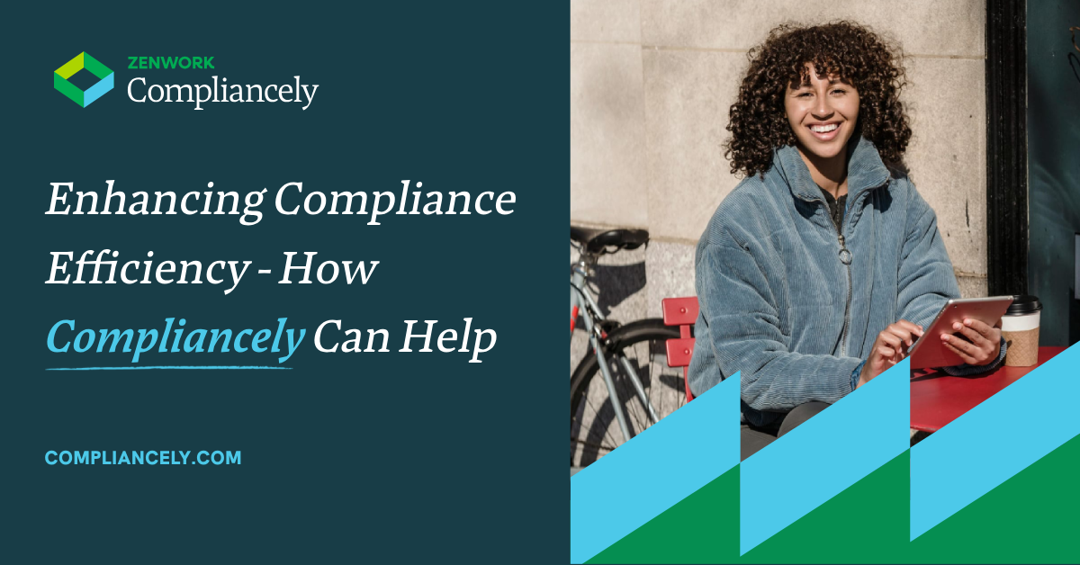 Enhancing Compliance Efficiency-How Compliancely Can Help